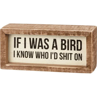 If I Was A Bird Box Sign image 0