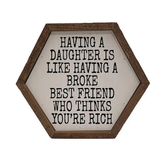 Broke Best Friend Sign