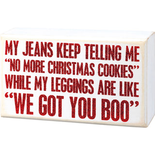 We Got You Boo Box Sign